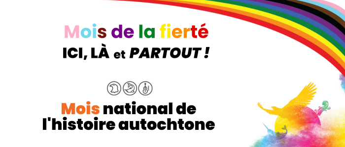 Imagerie pour le mois de la fierté et le mois national des autochtones